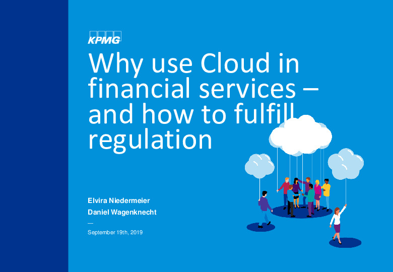 Why Use Cloud in Financial Services – and How to Fulfill Regulation