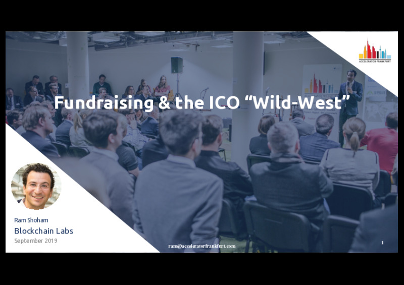 Funding Raising & the ICO “Wild-West”