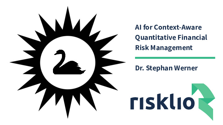Of Black Holes and Swans: AI for Context-Aware Quantitative Financial Risk Management
