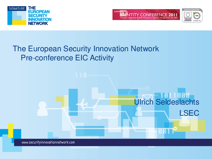 Security Thematic Interest Group, Organized by LSEC Security Innovation Network