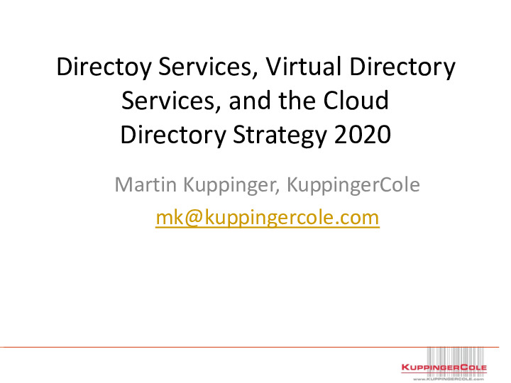 Directory Services, Virtual Directory Services, and the Cloud – Directory Strategy 2020