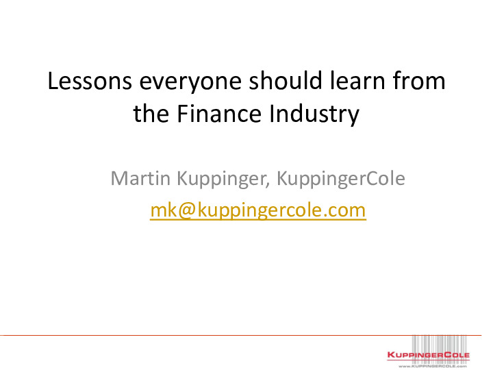 Lessons Everyone Should Learn from the Finance Industry