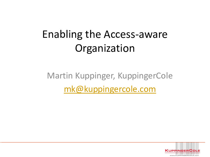 Enabling the Access-Aware Organization
