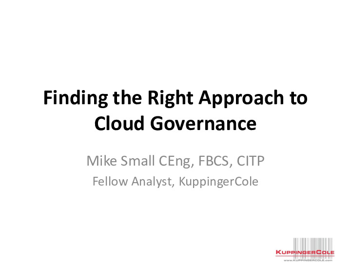 Finding the Right Approach to Cloud Governance