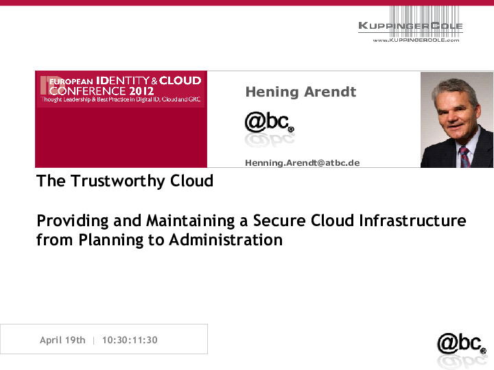 Providing and Maintaining a Secure Cloud Infrastructure - from Planning to Administration