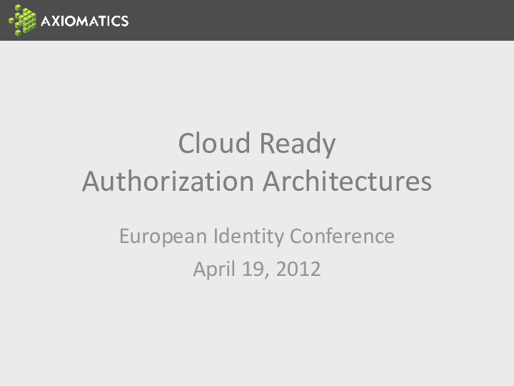 Cloud Ready Authorization Archtitectures