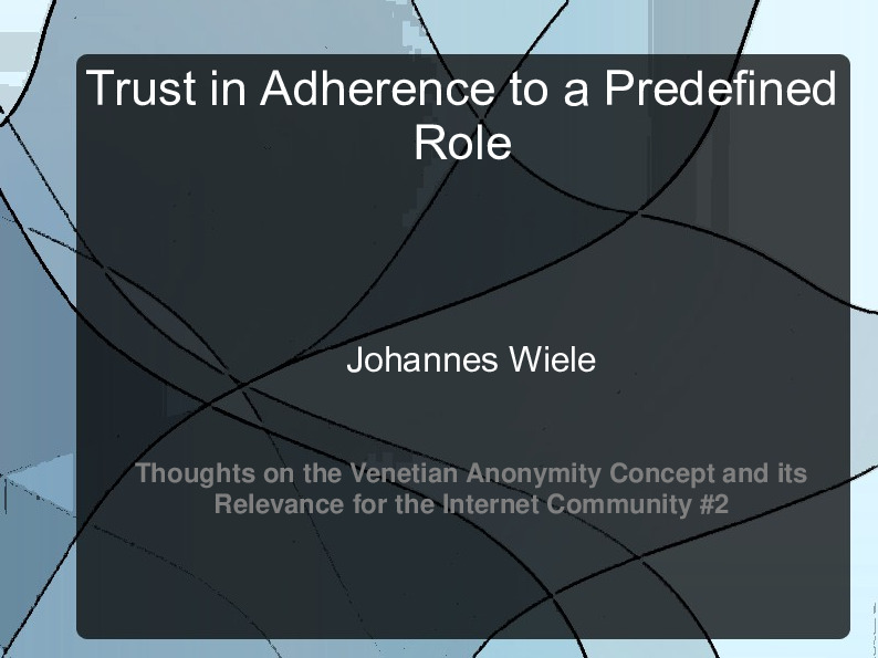 Trust in Adherence to a Predefined Role
