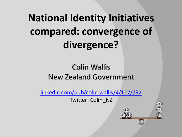 National Identity Initiatives Compared - Convergence or Divergence?