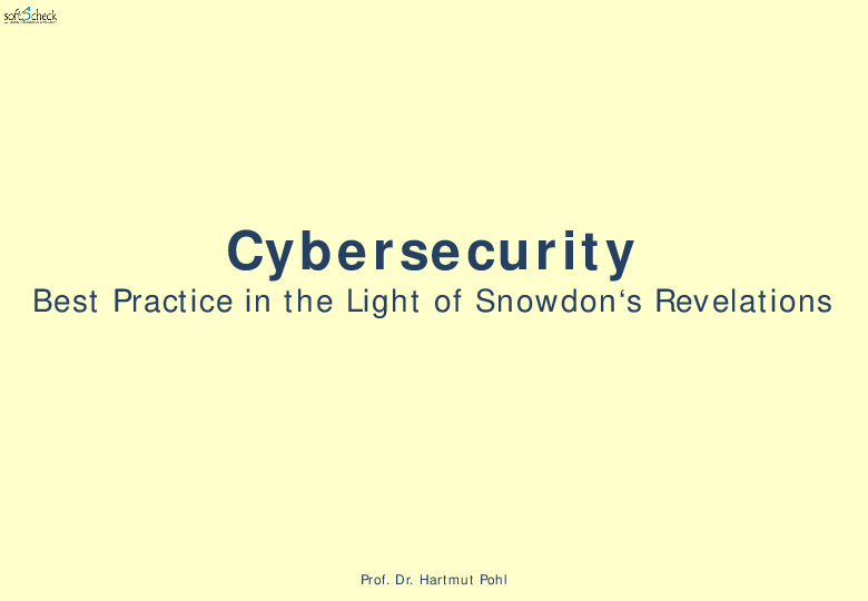 Cyber Security Best Practice in the Light of Snowden's Revelations