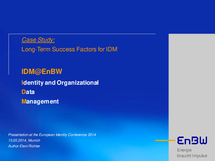 Long Term Success Factors for IDM