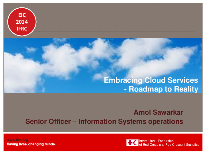 Embracing Cloud Services : Roadmap to Reality