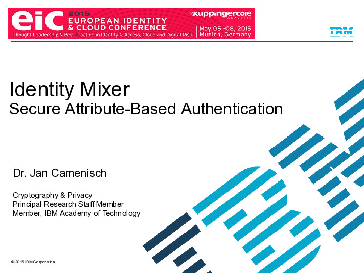 Idemix: Secure, Attribute-Based Authentication