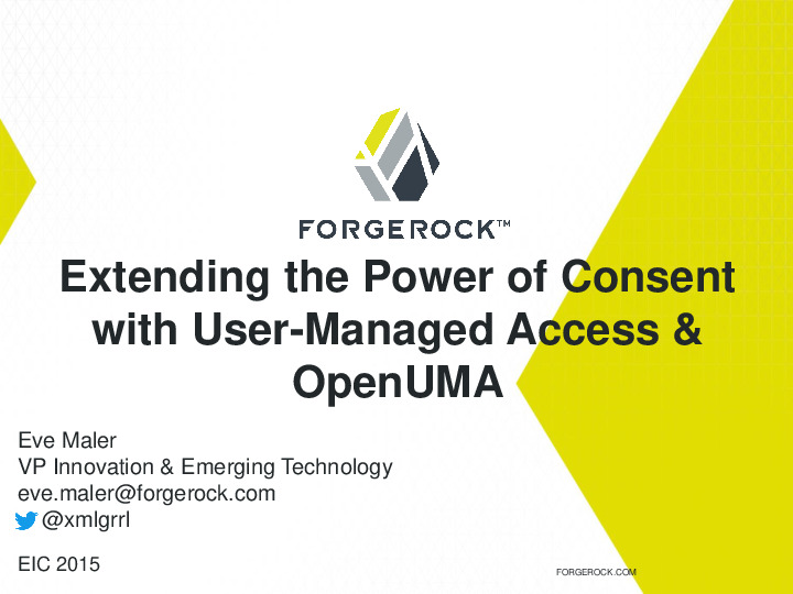 Extending the Power of Consent with User-Managed Access and OpenUMA