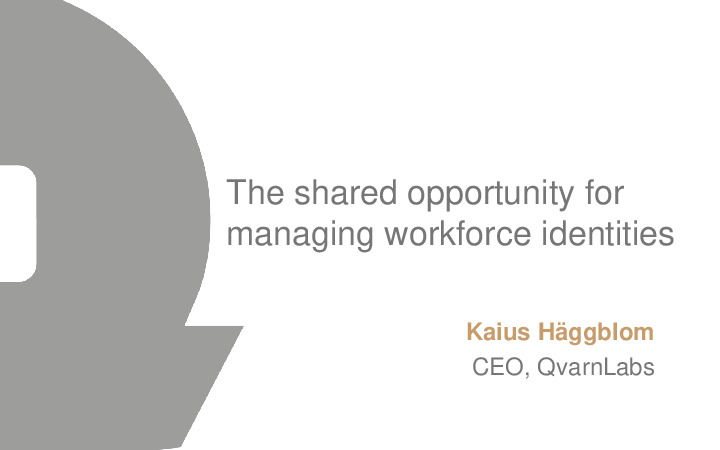 The Shared Opportunity for Managing European Moving Workforce Identities