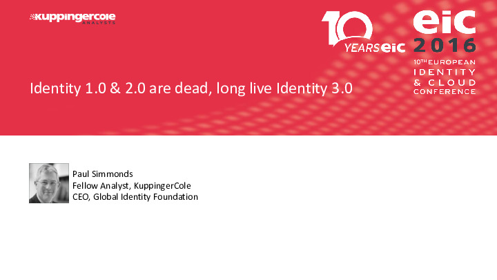 Identity 1.0 & 2.0 are dead, long live Identity 3.0