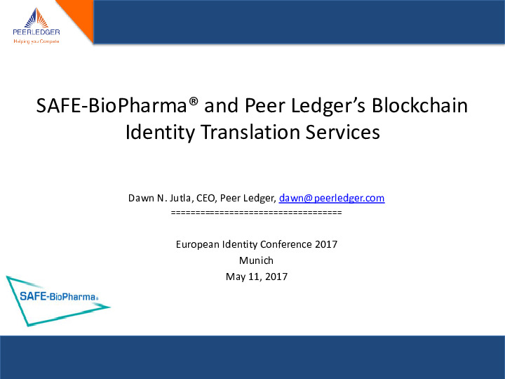 SAFE-­‐BioPharma and Peer Ledger’s Blockchain Identity	 Translation Services