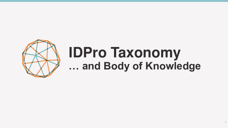 The ID-Pro Body of Knowledge: Taxonomy Draft