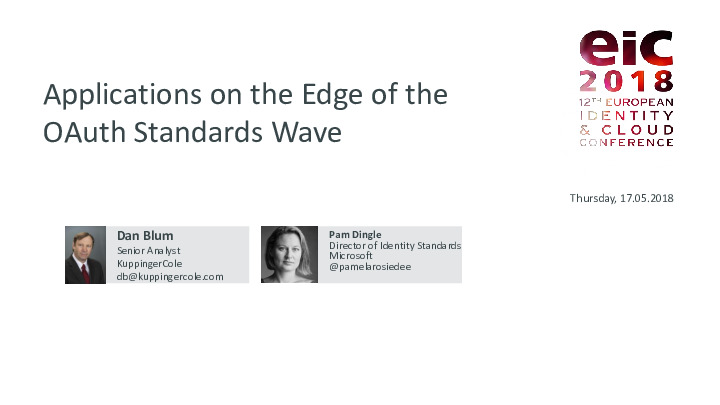Applications on the Edge of the OAuth Standards Wave