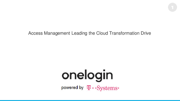 Can Access Management Drive Cloud Transformation?