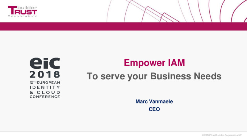 Empower IAM to Serve your Business Needs