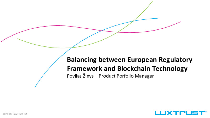Balancing between European Regulatory Framework and Blockchain Technology