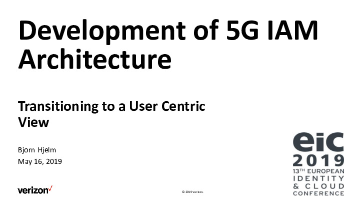 The Development of a 5G IAM Architecture