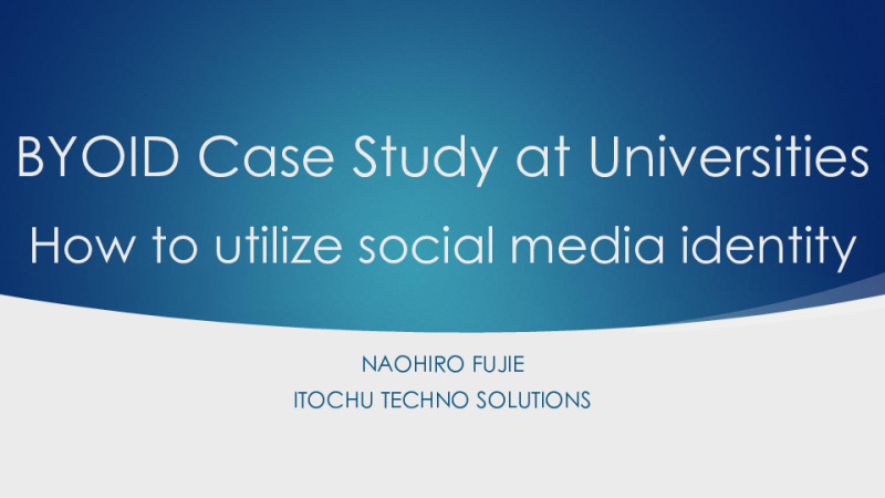 BYOID Case Study at Universities - How to Utilize Social Media Identity