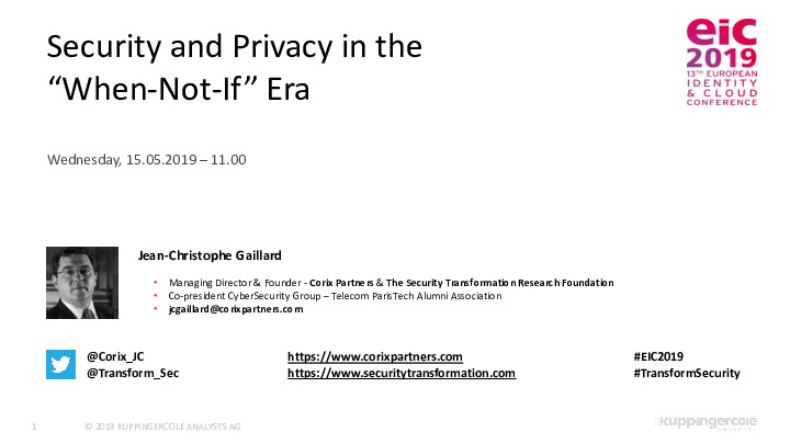 Security and Privacy in the “When-Not-If” Era