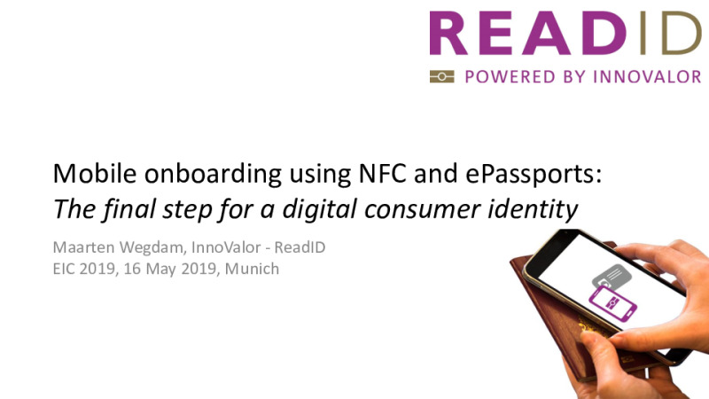 Mobile Onboarding Using NFC and ePassports: The Final Step for a Digital Consumer Identity