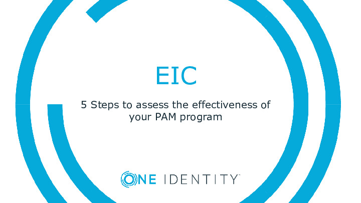 Five Easy Steps to Assess the Effectiveness of your Privileged Access Management Program