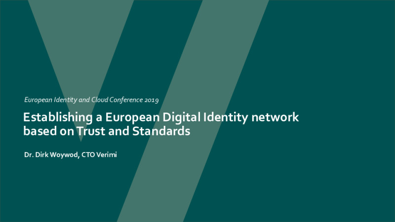 Establishing an European Digital Identity Network Based on Trust and Standards