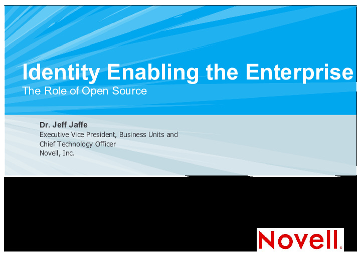 Identity Enabling the Enterprise - The Role of Open Source
