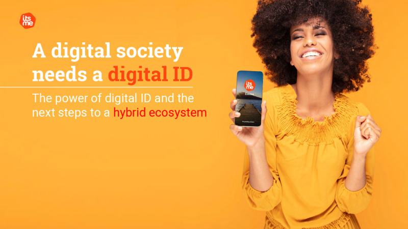 The Power of Digital ID and the Next Steps to a Hybrid Ecosystem