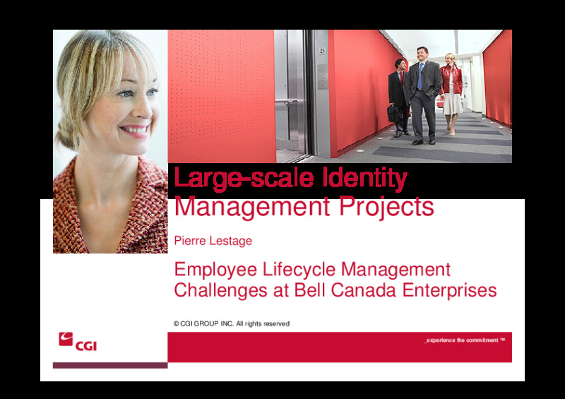 Complex Corporate Structure, M&A, Outsourcing, Restructuring ? Addressing Major Employee Lifecycle Management Challenges at Bell Canada Enterprises