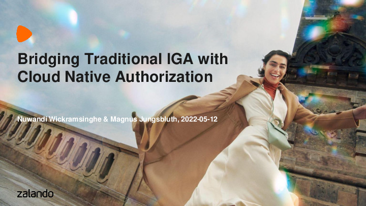 Bridging Traditional IGA with Cloud Native Authorization