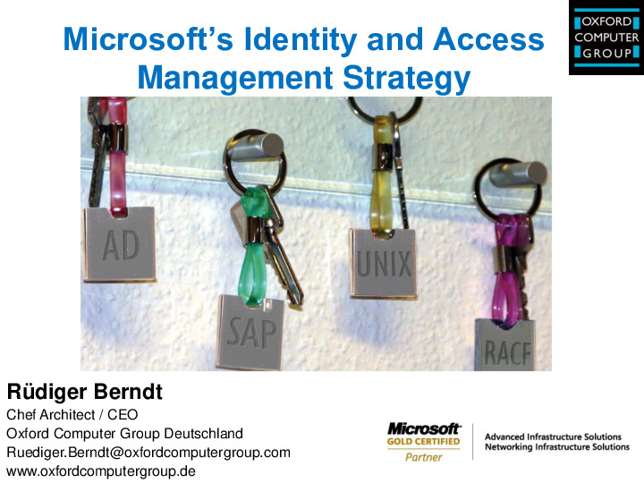Microsoft?s Identity and Access Management Strategy