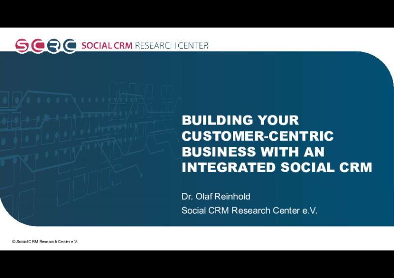 Building Your Customer-Centric Business With an Integrated Social CRM