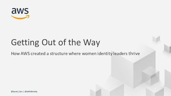 How AWS Created a Structure Where Women Identity Leaders Thrive