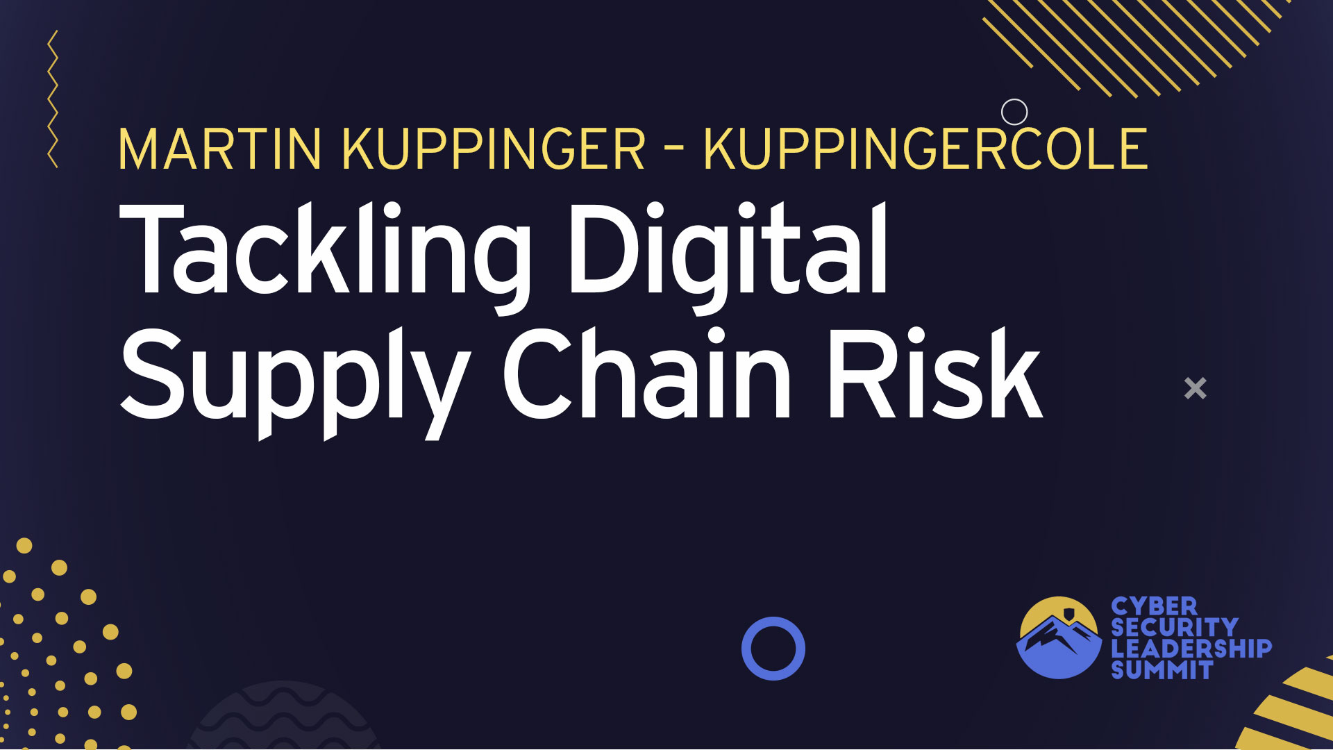 Successfully tackling your Digital Supply Chain Risk