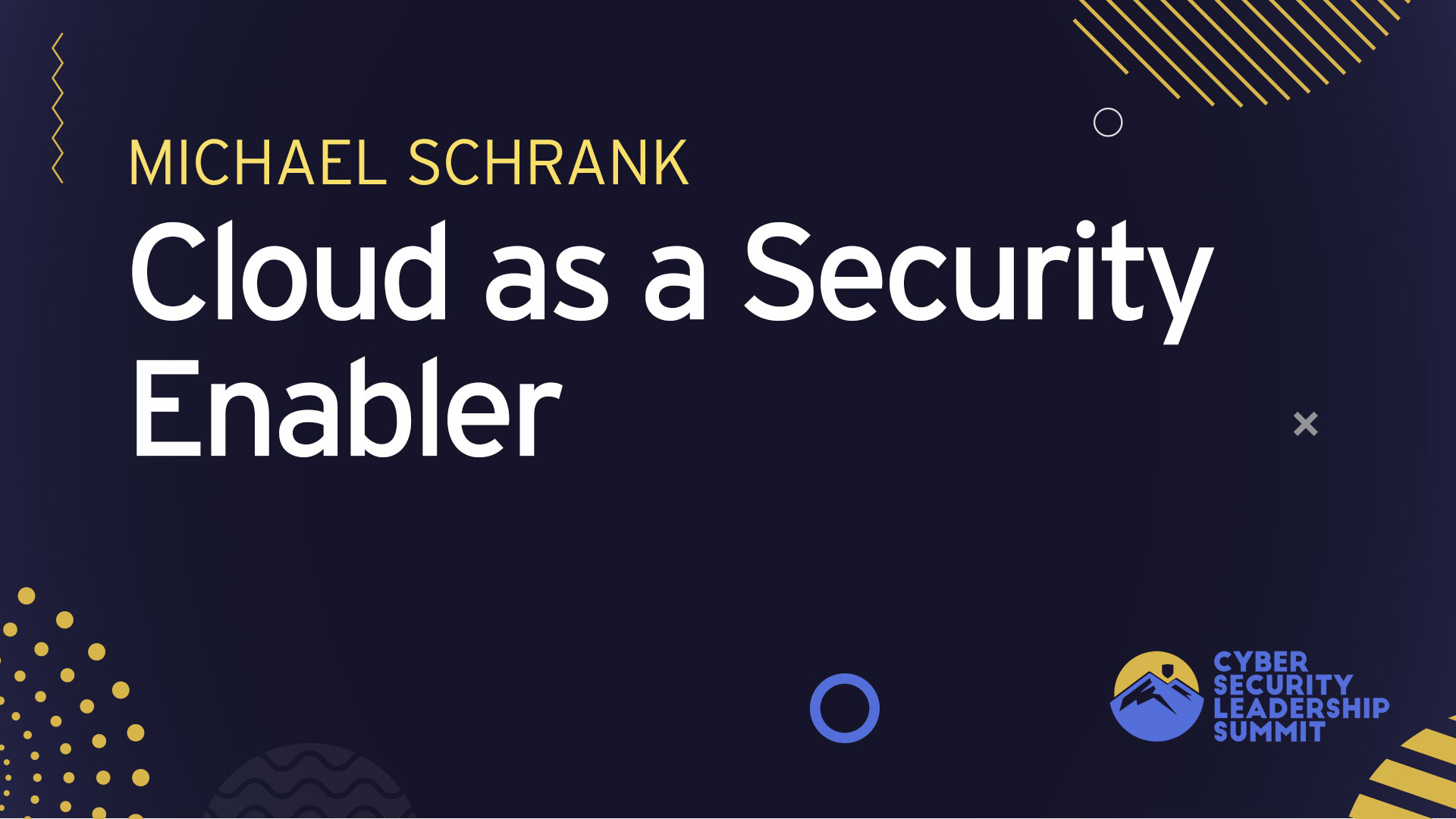 CISO Talk: Cloud as a Security Enabler