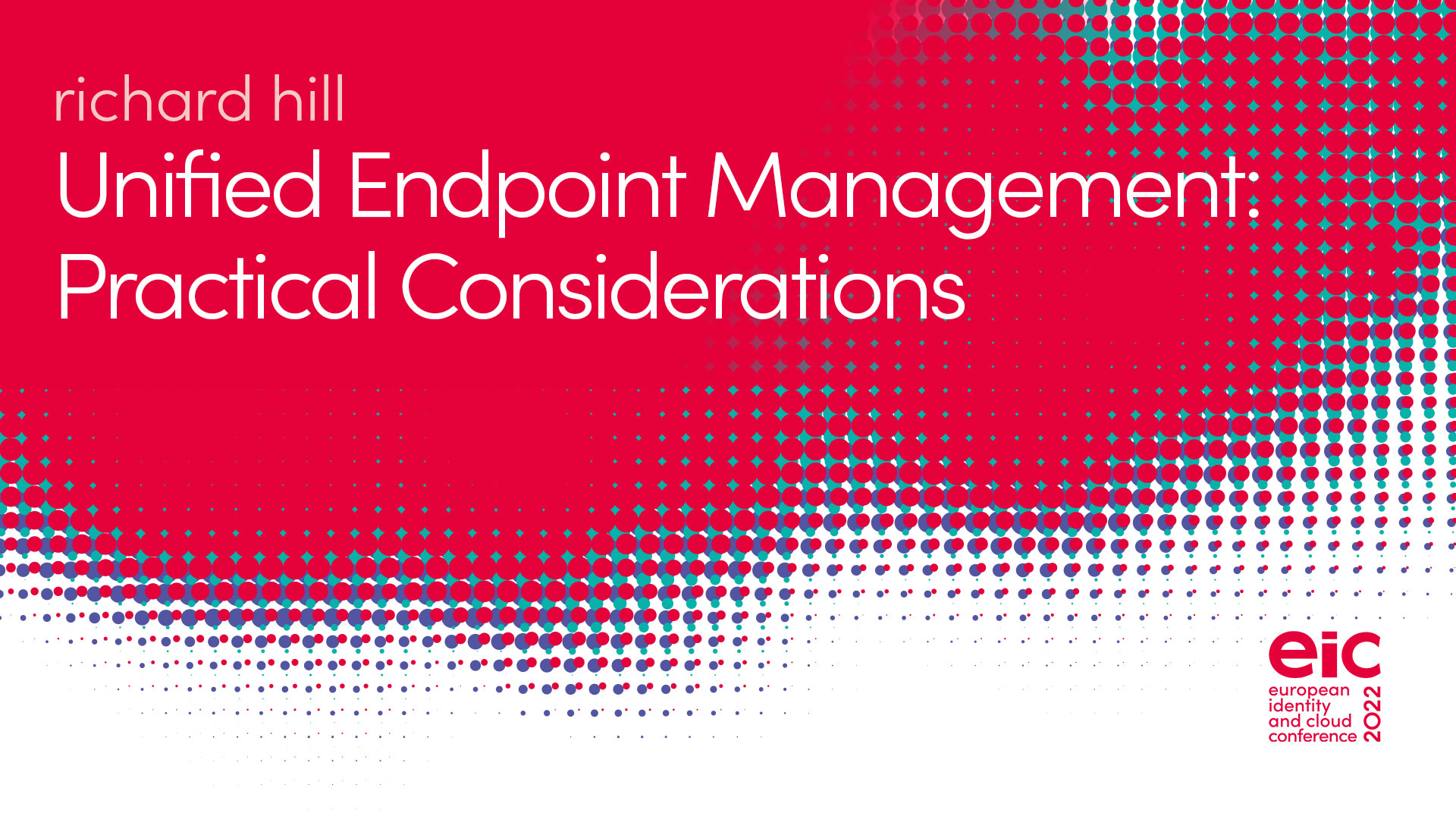 Unified Endpoint Management: Practical Considerations