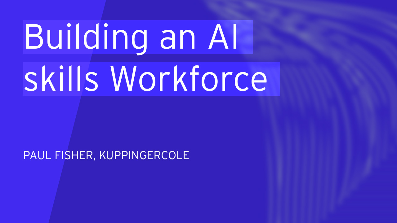 Building an AI skills Workforce