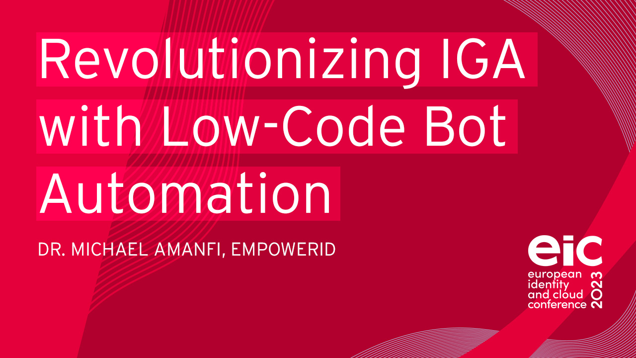 Revolutionizing Identity Governance and Administration with Low-Code Bot Automation