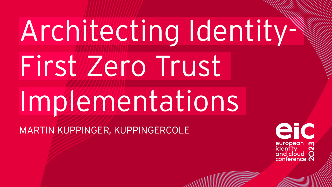 Architecting Identity-First Zero Trust Implementations