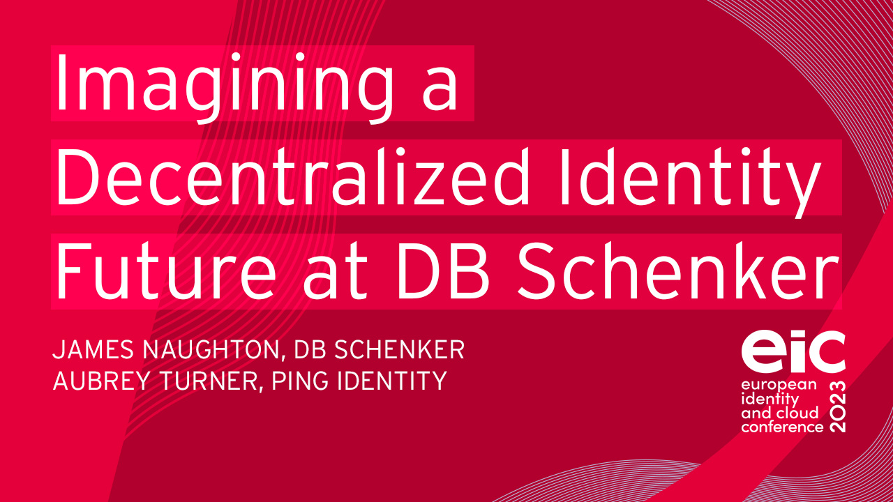 Solving a Logistical Nightmare: Imagining a Decentralized Identity Future at DB Schenker