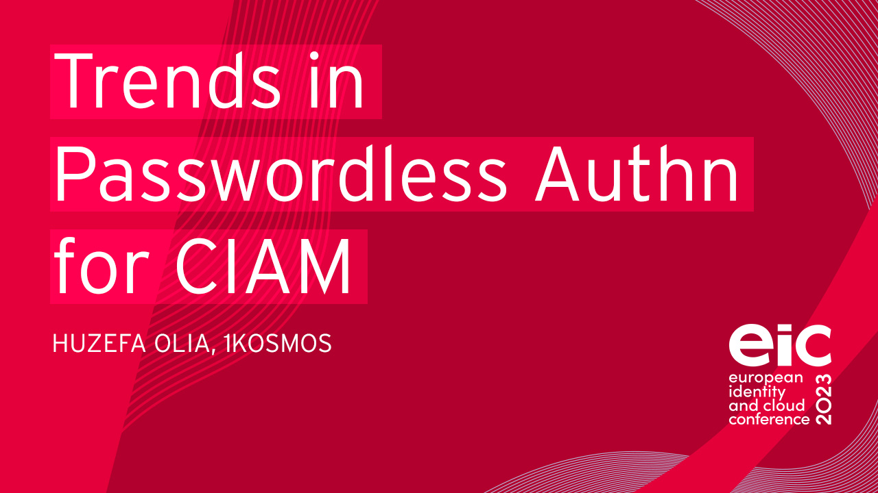 Trends in Passwordless Authentication for CIAM