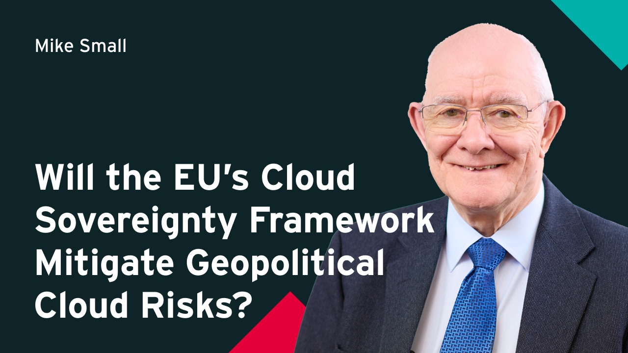 Will the EU’s Cloud Sovereignty Framework Mitigate Geopolitical Cloud ...