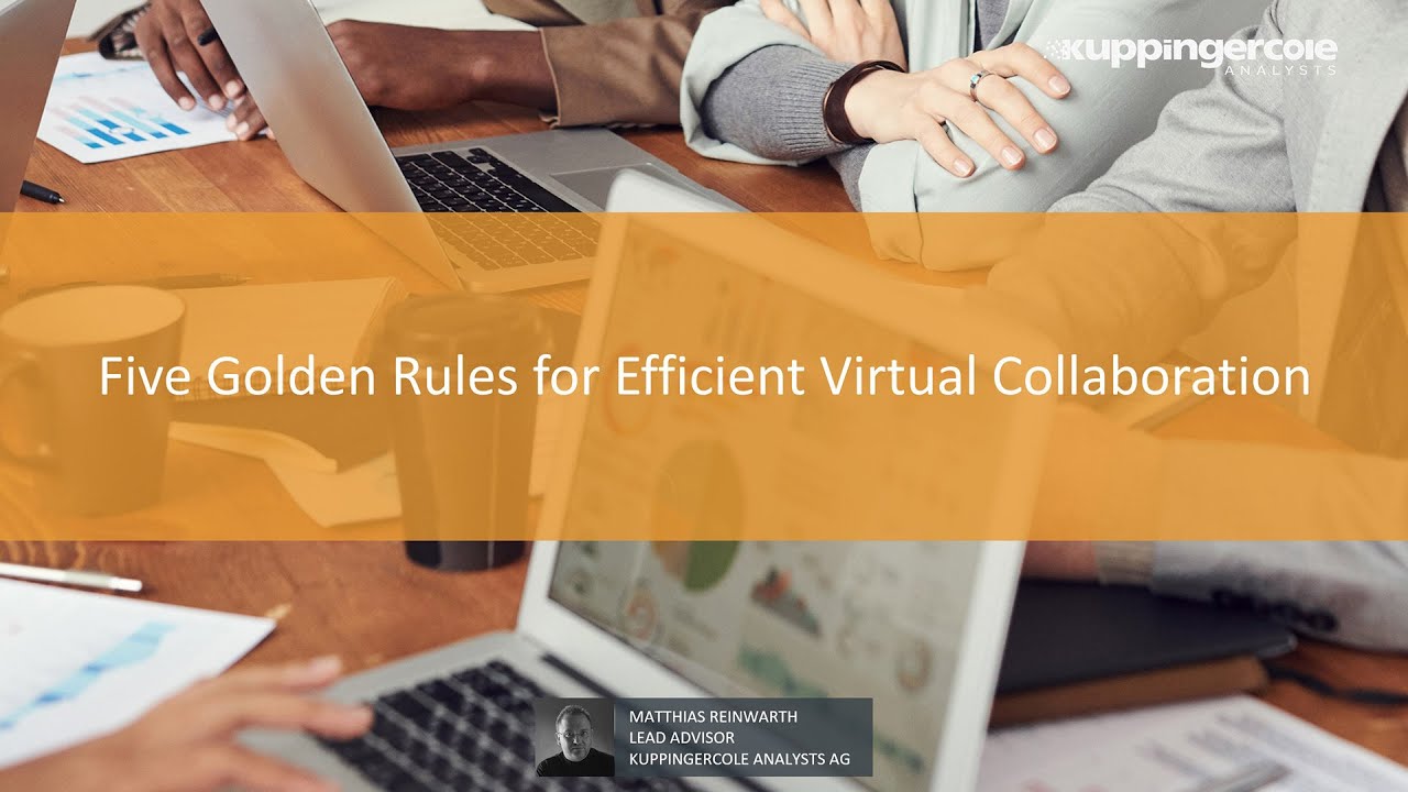 Five Golden Rules for Efficient Virtual Collaboration