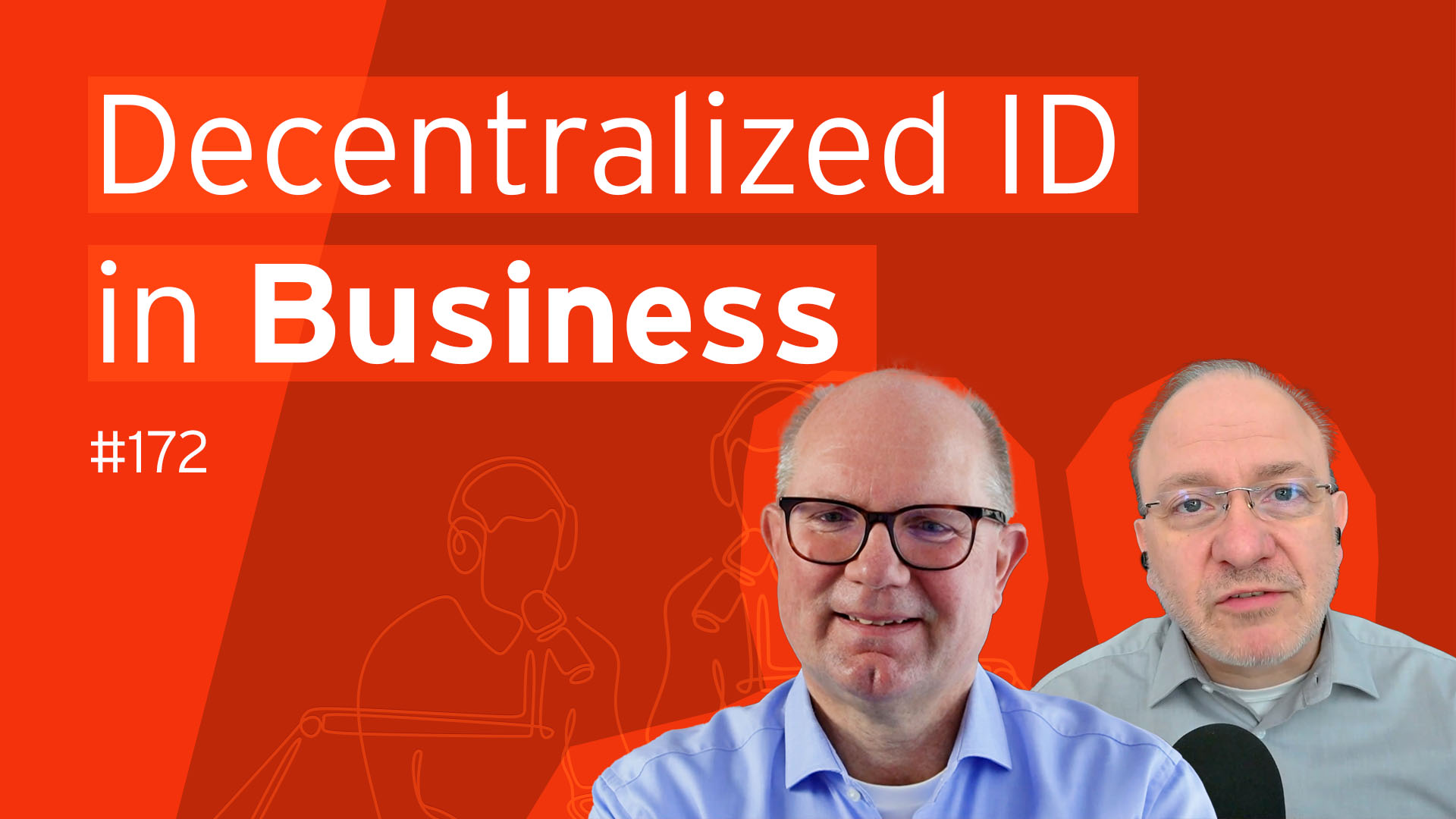 Analyst Chat #172: Trends and Predictions for 2023 - The Business Case for Decentralized Identity