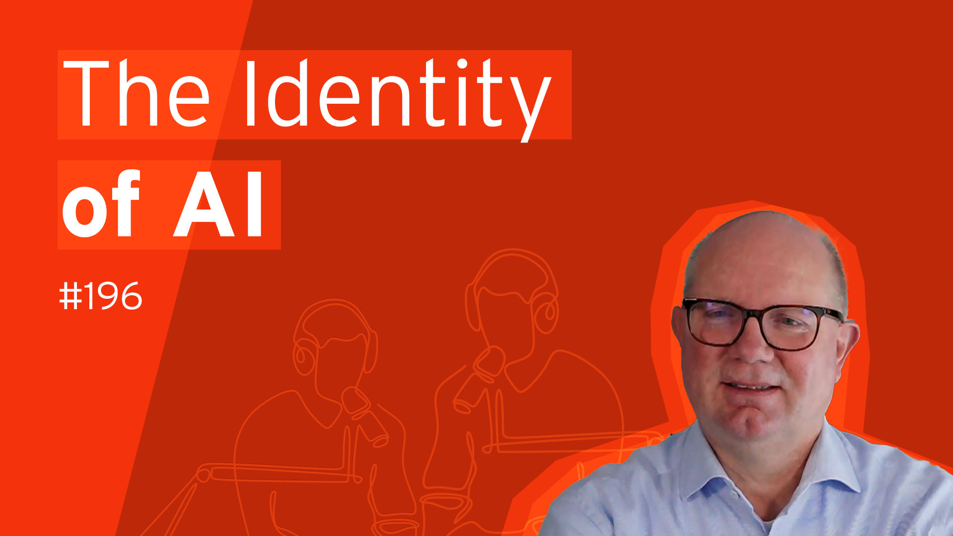 Analyst Chat #196: AIdentity - The Crucial Link Between AI and Identity